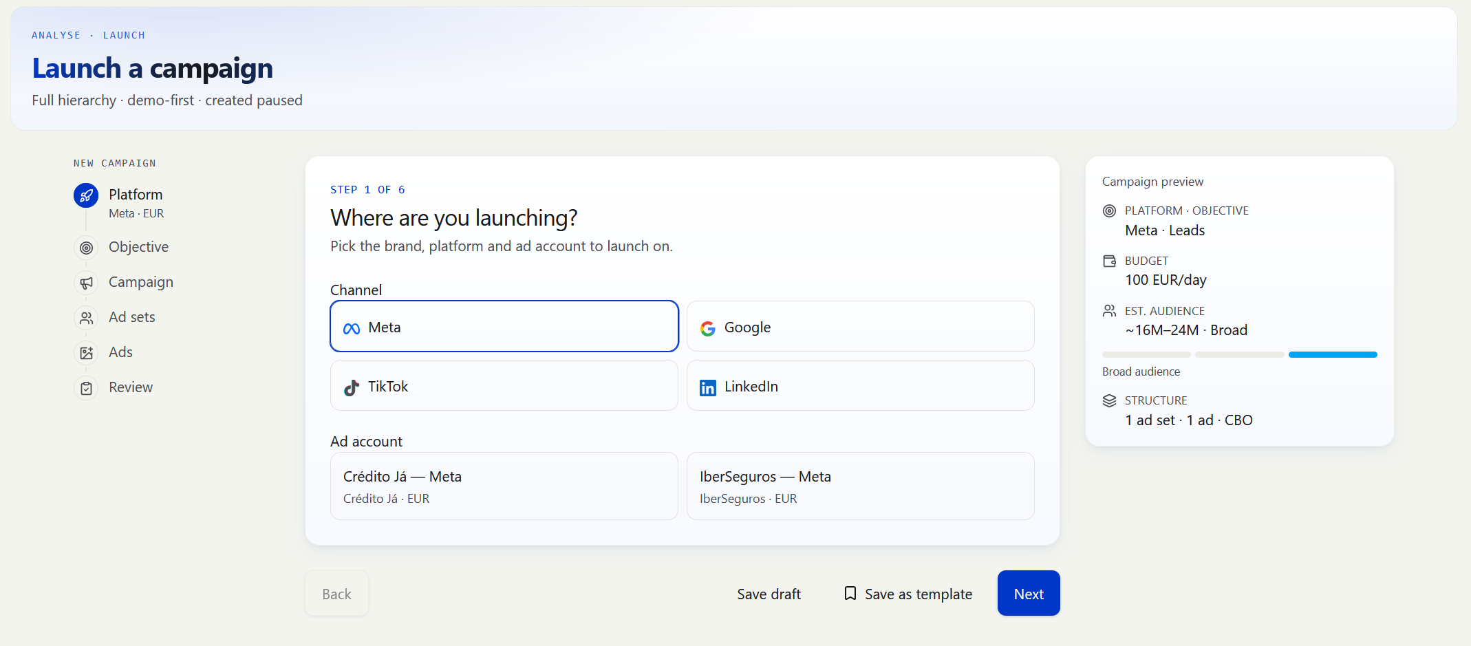 Launch-a-campaign wizard across Meta, Google, TikTok and LinkedIn with a live campaign preview